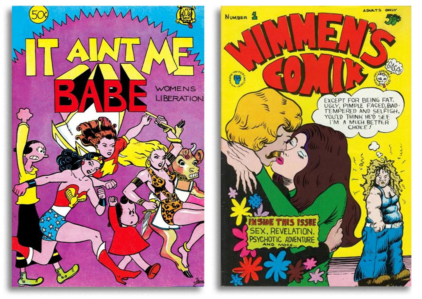 “It Ain’t Me Babe” (1970) y “Wimmen’s Comix” (1972).