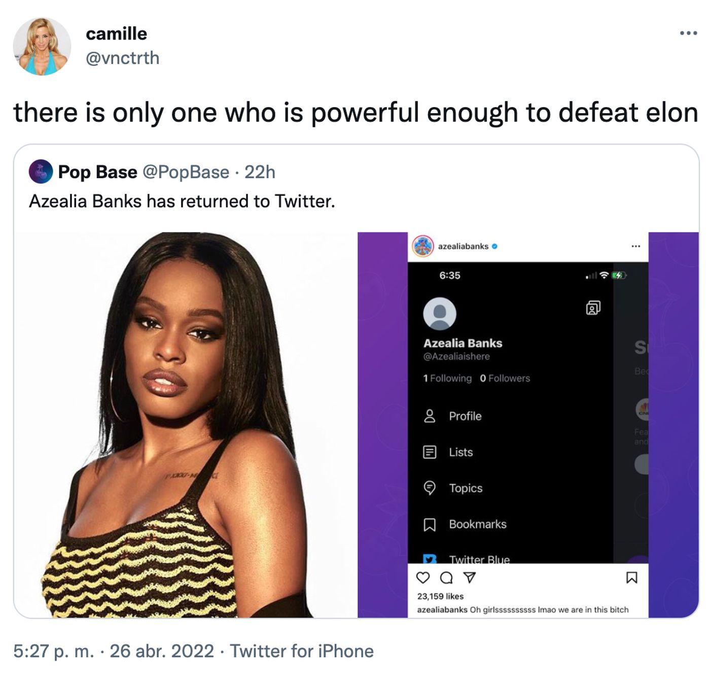 El “poder” de Azealia Banks. <a href="https://twitter.com/vnctrth/status/1518975026342469633" target="_blank"> Ver tuit </a>