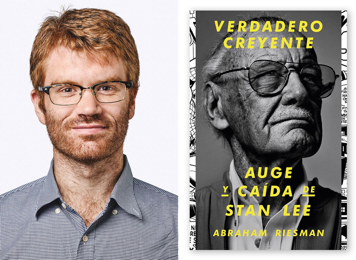 Abraham Riesman: “Verdadero creyente. Auge y caída de Stan Lee”.