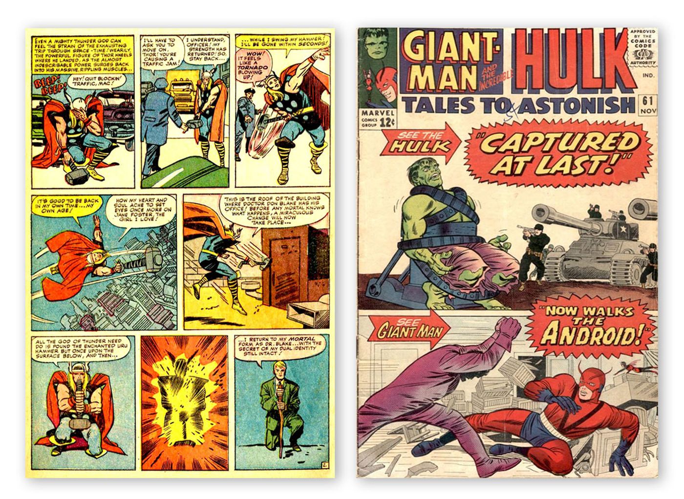 Más superhéroes freaks: Thor vuelve a su personalidad humana, el cojo Dr. Donald Blake, en “Journey Into Mystery” nº 103 (1964), por Stan Lee y Jack Kirby (tintas de Chic Stone, color de Stan Goldberg, rotulación de Sam Rosen). Derecha: Hulk y el Hombre Hormiga en “Tales To Astonish” nº 61 (1964), portada de Jack Kirby (tintas de Chic Stone).