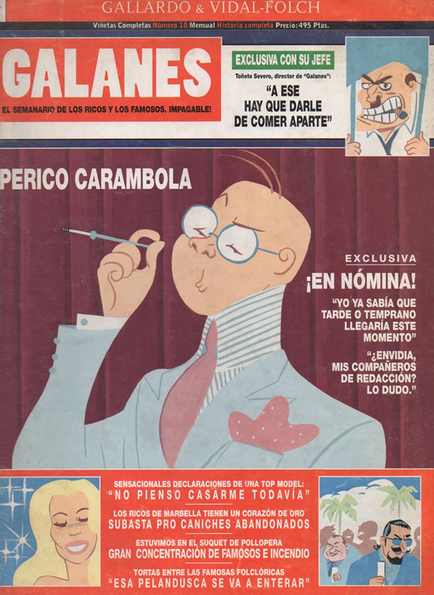 “Perico Carambola” o la farándula española según el dúo Gallardo/Vidal-Folch.