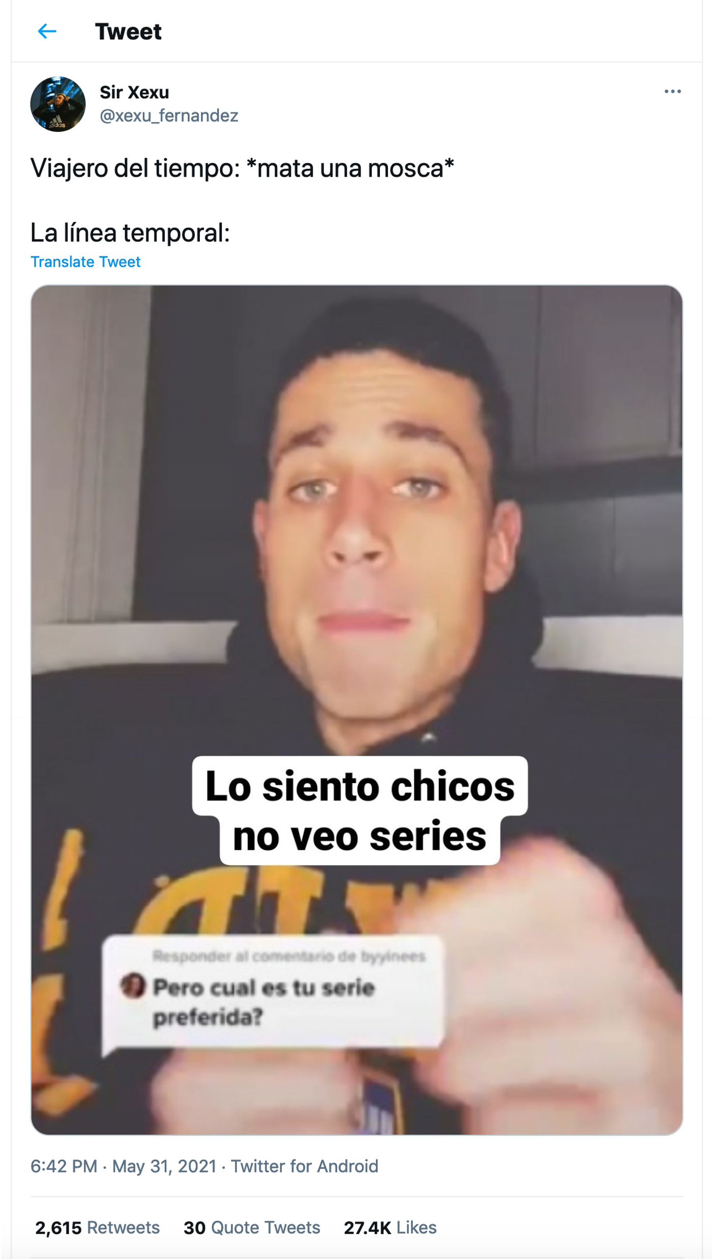 Si se mata a una mosca, ¿algo de nuestro espacio-tiempo cambia? <a href="https://twitter.com/xexu_fernandez/status/1399406036461789184" target="_blank"> Ver tuit</a>