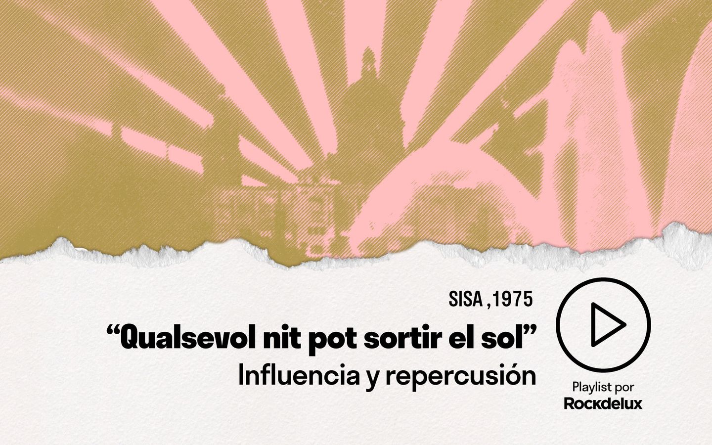 “Qualsevol nit pot sortir el sol”: universo polimorfo