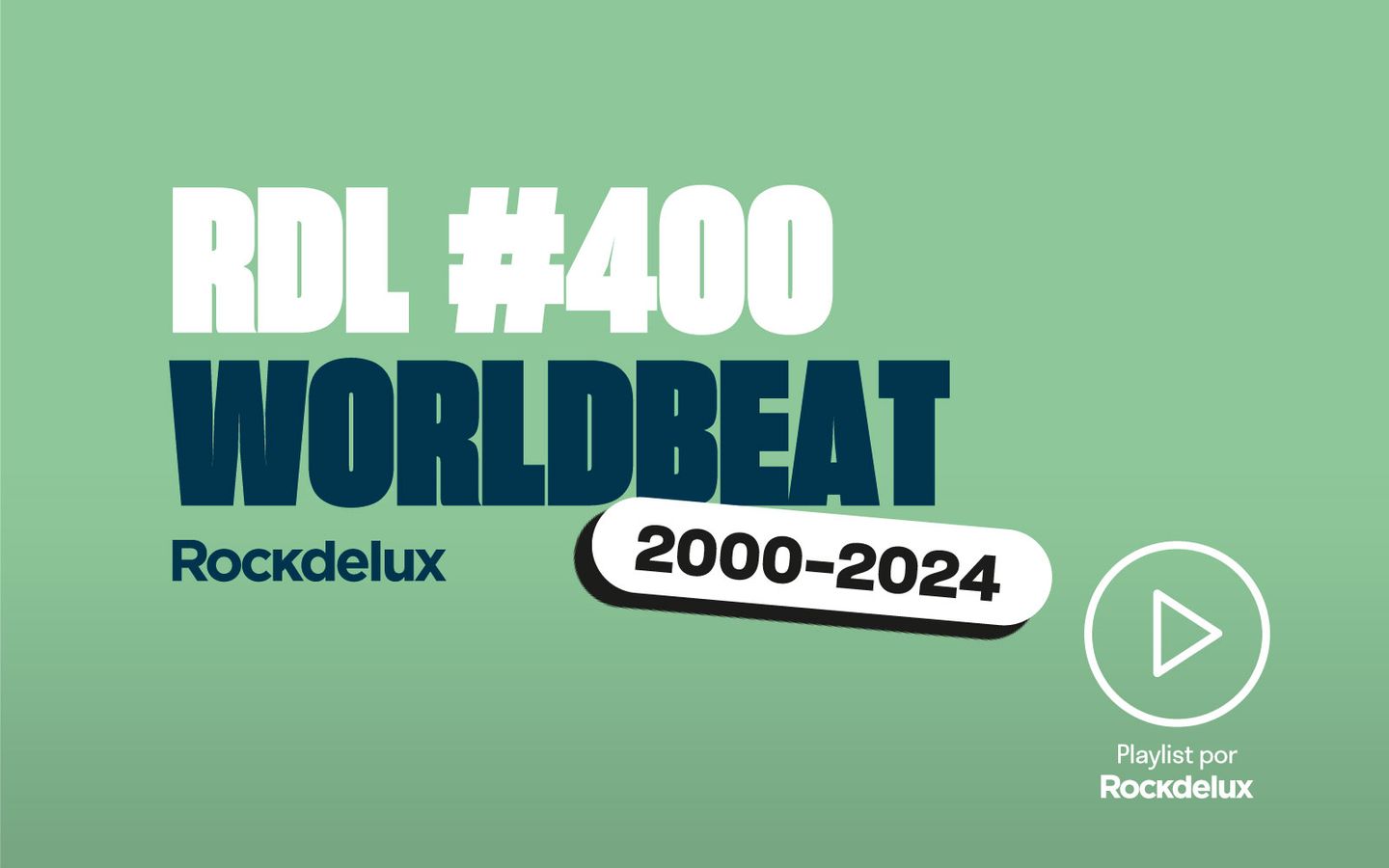 Rockdelux #400: Worldbeat